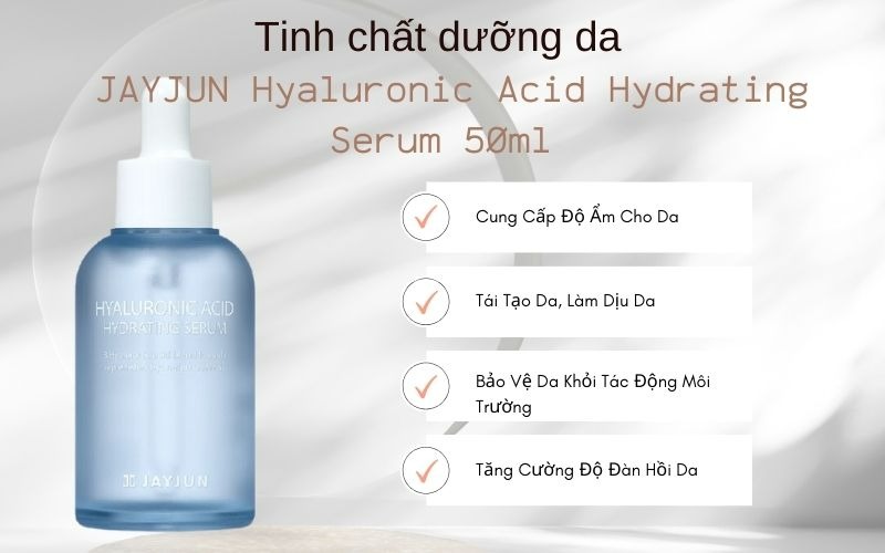 Tại sao nên chọn Tinh chất JAYJUN Hyaluronic Acid Hydrating Serum